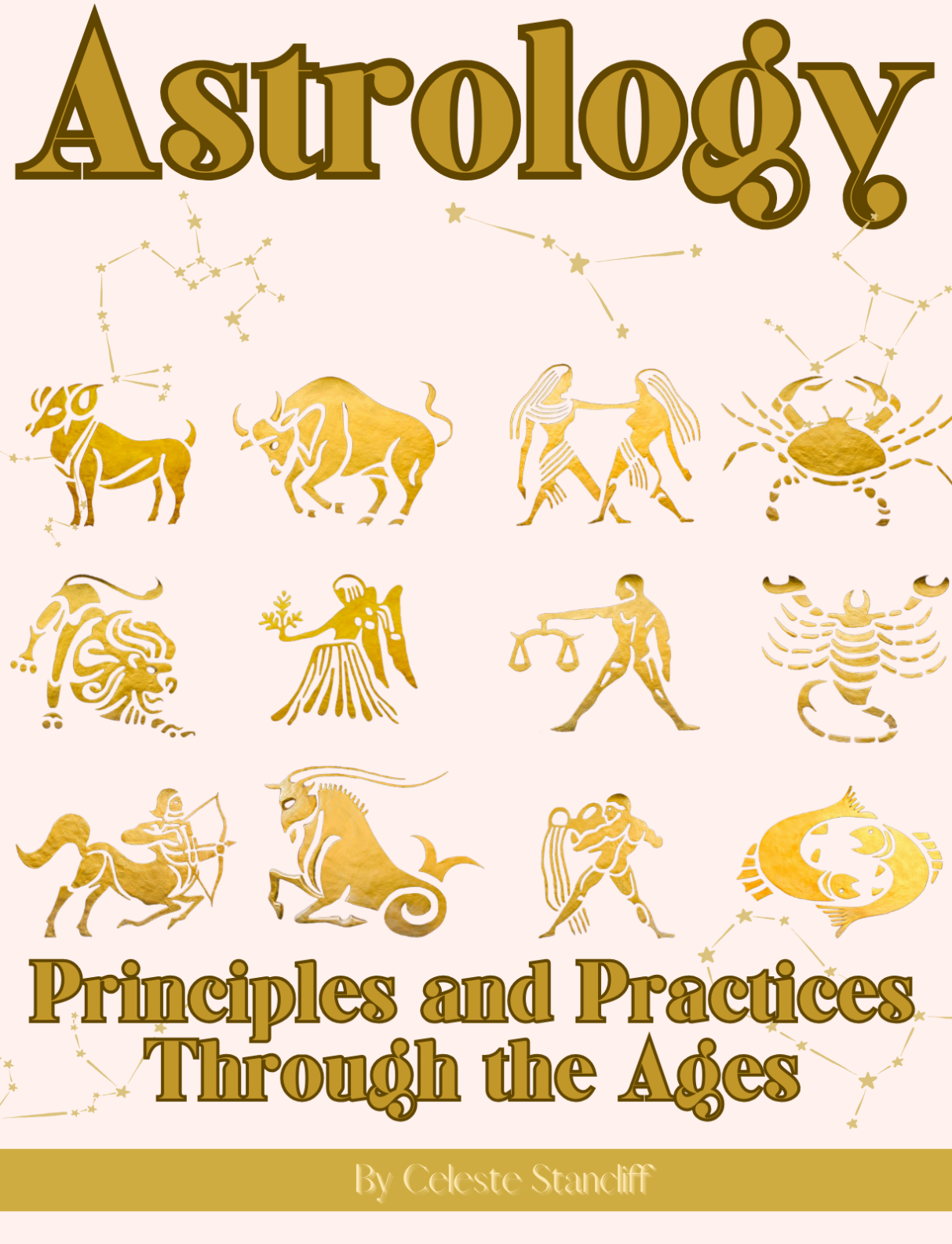 Astrology Priciples and Practices Through the Ages e-book